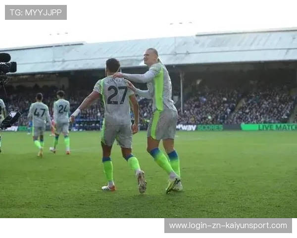 曼城三球完胜水晶宫，哈兰德双响显威